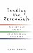 Tending the Perennials: The...