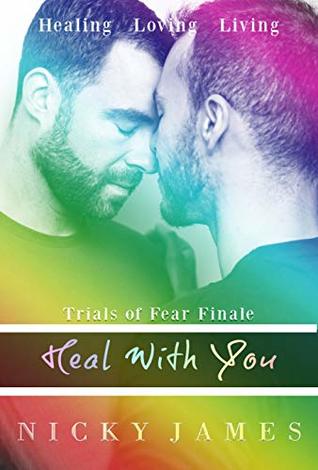 Heal with You (Trials of Fear #6)