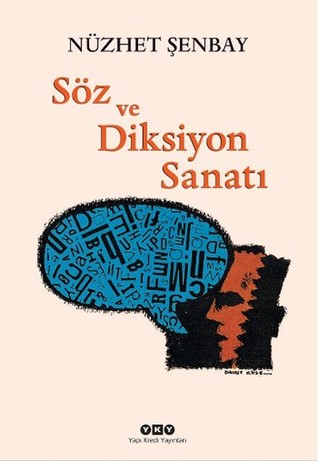 Söz ve Diksiyon Sanatı (Paperback)