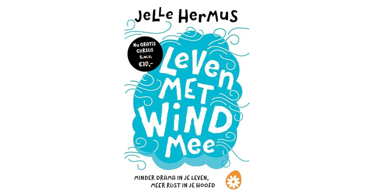 Leven met wind mee by Jelle Hermus