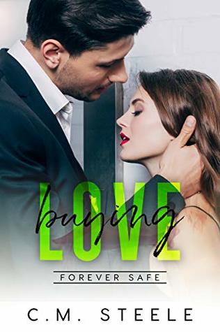 Buying Love (Forever Safe Romance, #3)