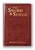 The Sword & Shield: A 40-Da...