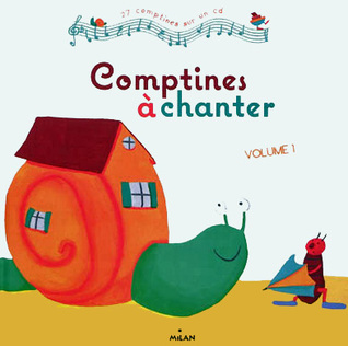 Comptines � Chanter, Vol. 1 + CD