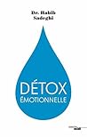 Détox émotionnell...