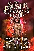 The Spark of the Dragon's Heart