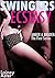 SWINGERS ECSTASY by Lainey Aster