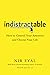 Indistractable: How to Cont...