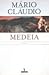 Medeia by Mário Cláudio