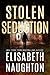 Stolen Seduction (Stolen, #3) by Elisabeth Naughton