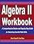 Algebra 2 Workbook: A Compr...
