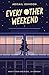 Every Other Weekend by Abigail Johnson