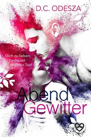 AbendGewitter: Dich zu lieben, bedeutet meinen Tod (Panama, #1)