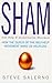 SHAM by Steve Salerno SHAM by Steve Salerno