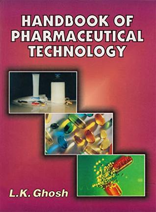 Handbook of Pharmaceutical Technology