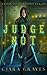 Judge Not (Reign of Shadows #1) by Ciara Graves
