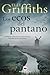 Los ecos del pantano (Ruth Galloway, #1)