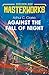 Against the Fall of Night (Golden Age Masterworks)