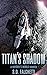 Titan's Shadow: A Hayden's ...
