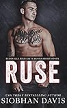 Ruse by Siobhan     Davis