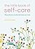 The Little Book of Self-care by Suzy Reading