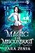 Magic And Misconduct by Zara Zenia