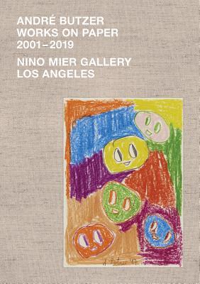 André Butzer: Works on Paper 2001–2019