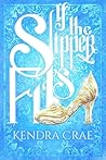 If the Slipper Fits