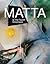 Matta & the Fourth Dimension