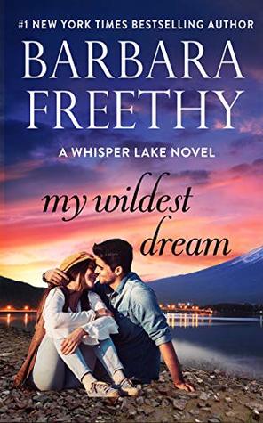 My Wildest Dream (Whisper Lake #2)