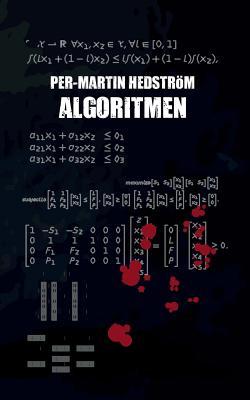 Algoritmen: En kriminalgåta (Swedish Edition)