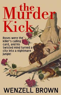 The Murder Kick