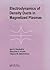 Electrodynamics of Density Ducts in Magnetized Plasmas: The Mathematical Theory of Excitation and Propagation of Electromagnetic Waves in Plasma Waveguides