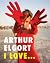 Arthur Elgort: I Love...