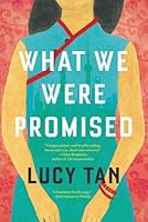 What We Were Promised