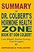 Summary of Dr. Colbert's Ho...