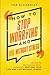 How to Stop Worrying and Li...