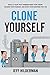 Clone Yourself: Build a Team that Understands Your Vision, Shares Your Passion, and Runs Your Business For You