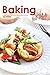 Baking for Kids: A Collecti...