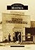 Manteca (Images of America)
