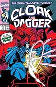 The Mutant Misadventures of Cloak and Dagger #12