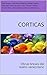 Corticas: Obras breves del teatro venezolano (Spanish Edition)
