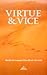 Virtue and Vice