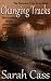 Changing Tracks (The Dominion Falls Series Book 1)