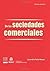 De las sociedades comerciales by Lisandro Peña Nossa