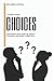 Choices: A Bible Study