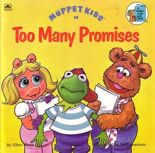 Muppet Kids in Too Many Promises (A Golden Look-Look Book)