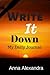 Write It Down: My Daily Jou...