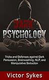 Dark Psychology: ...
