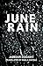 June Rain