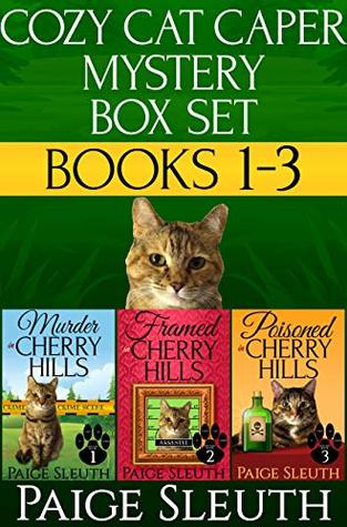 Cozy Cat Caper Mystery Box Set: Books 1-3: Includes Three Small-Town Cat Cozy Mysteries: Murder, Framed, and Poisoned in Cherry Hills (Kindle Edition)